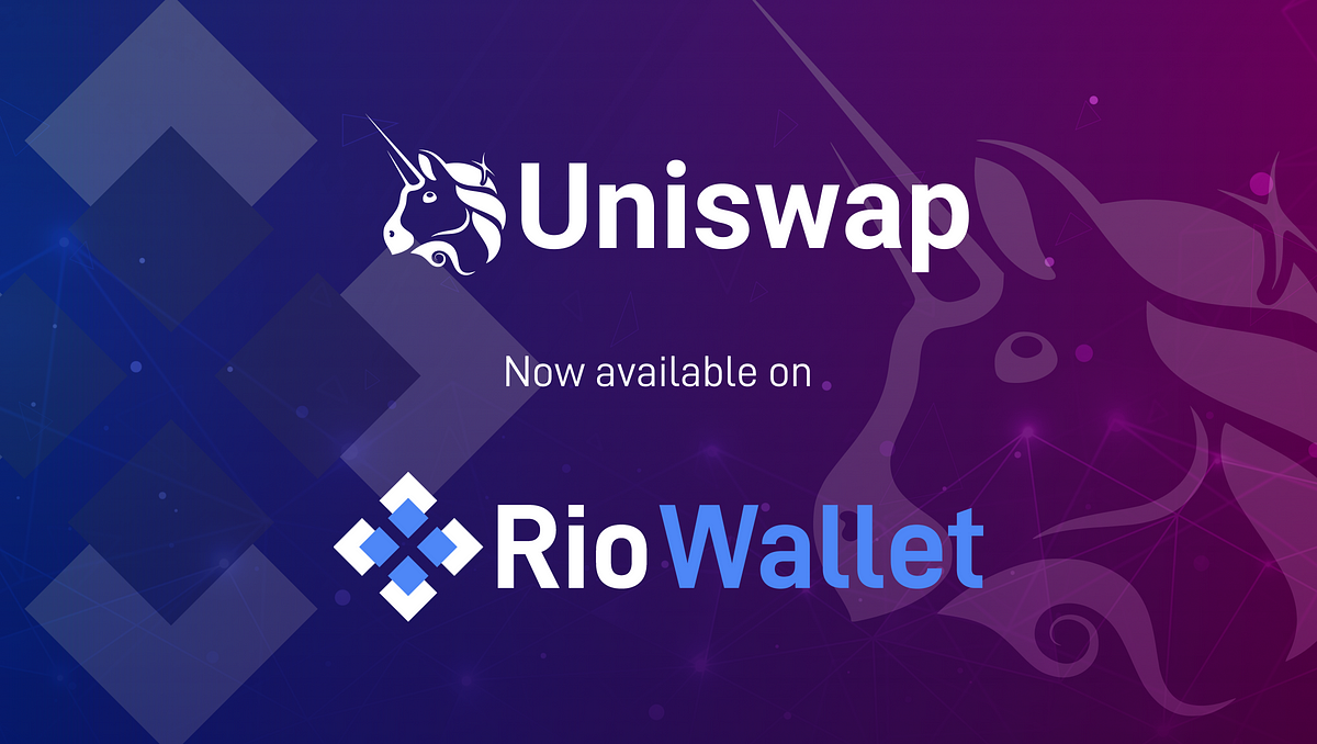 RioDeFi announces the integration of Uniswap into RioWallet