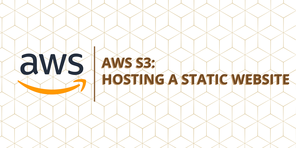 AWS S3 Hosting a Static site FAUN Publication