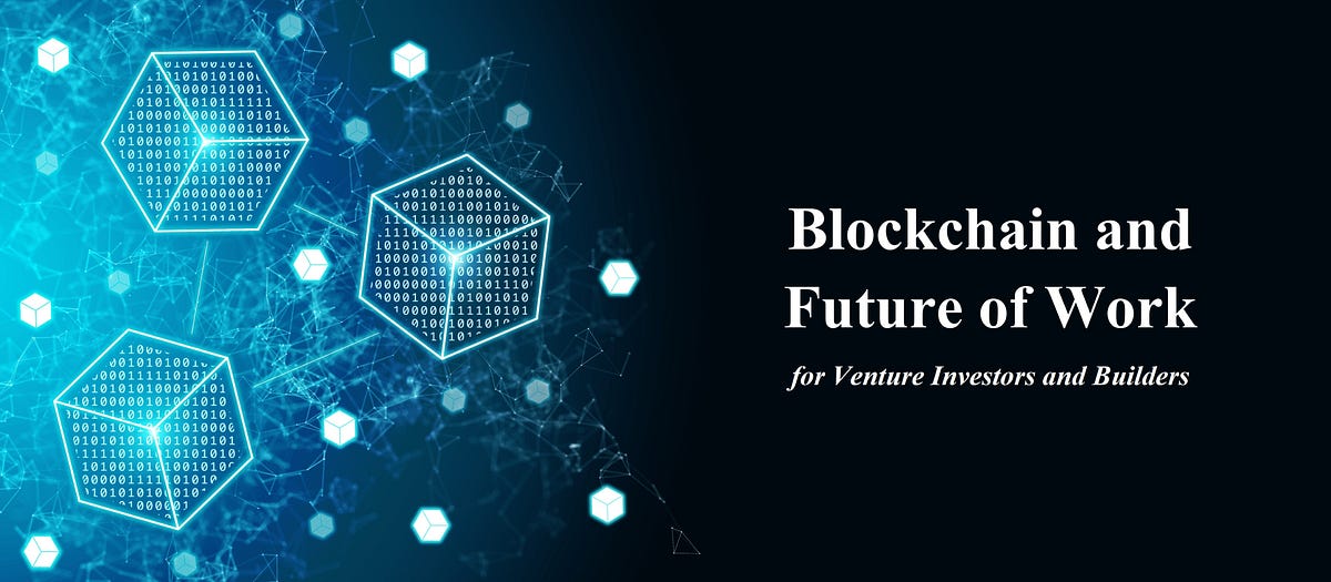 Blockchain and Future of Work