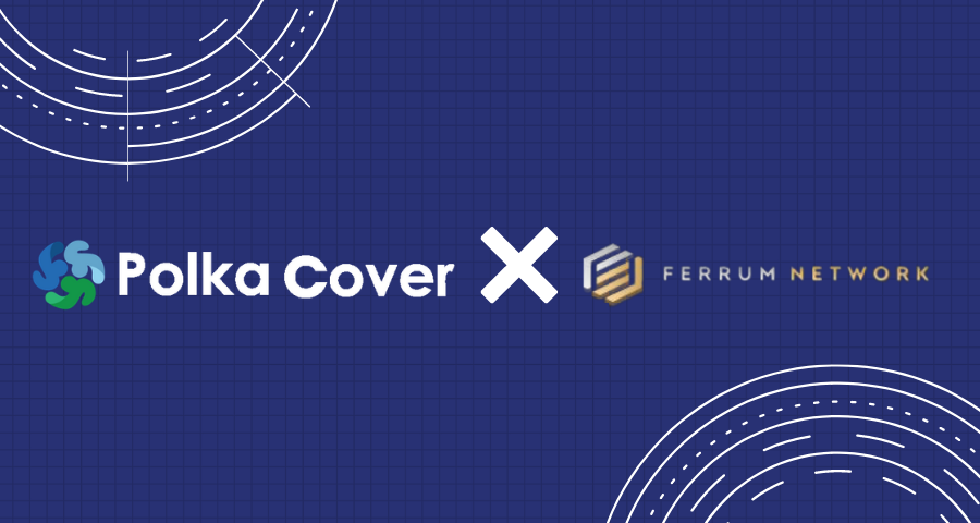 PolkaCover Staking: Partnership with Ferrum Network