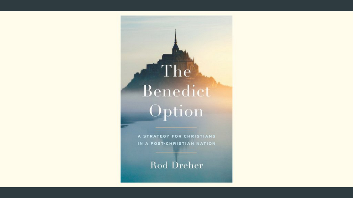 Review Rod Dreher s The Benedict Option By Ma Vie En Rose Medium review-rod-dreher-s-the-benedict-option-by-ma-vie-en-rose-medium