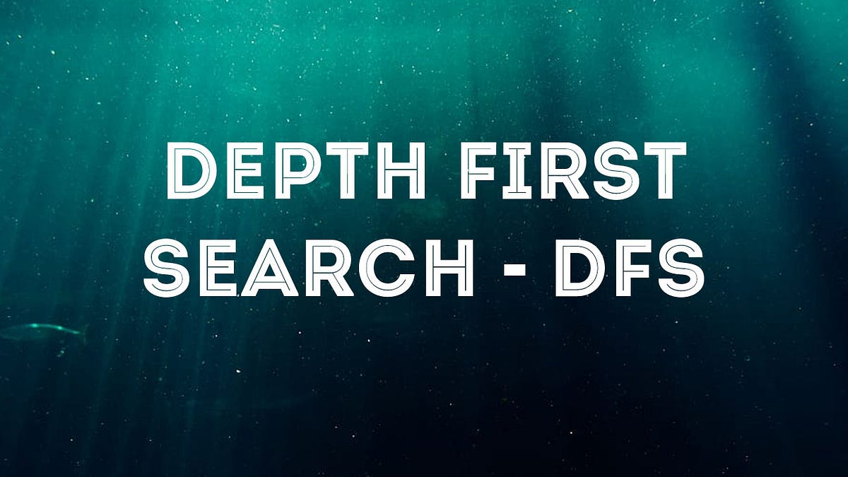 Depth First Search (DFS) Algorithm Visually Explained