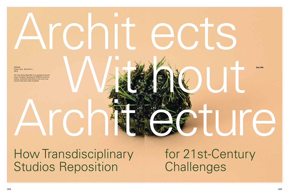 Architects without architecture. Emerging models for a different kind of… |  by Dan Hill | But what was the question? | Medium