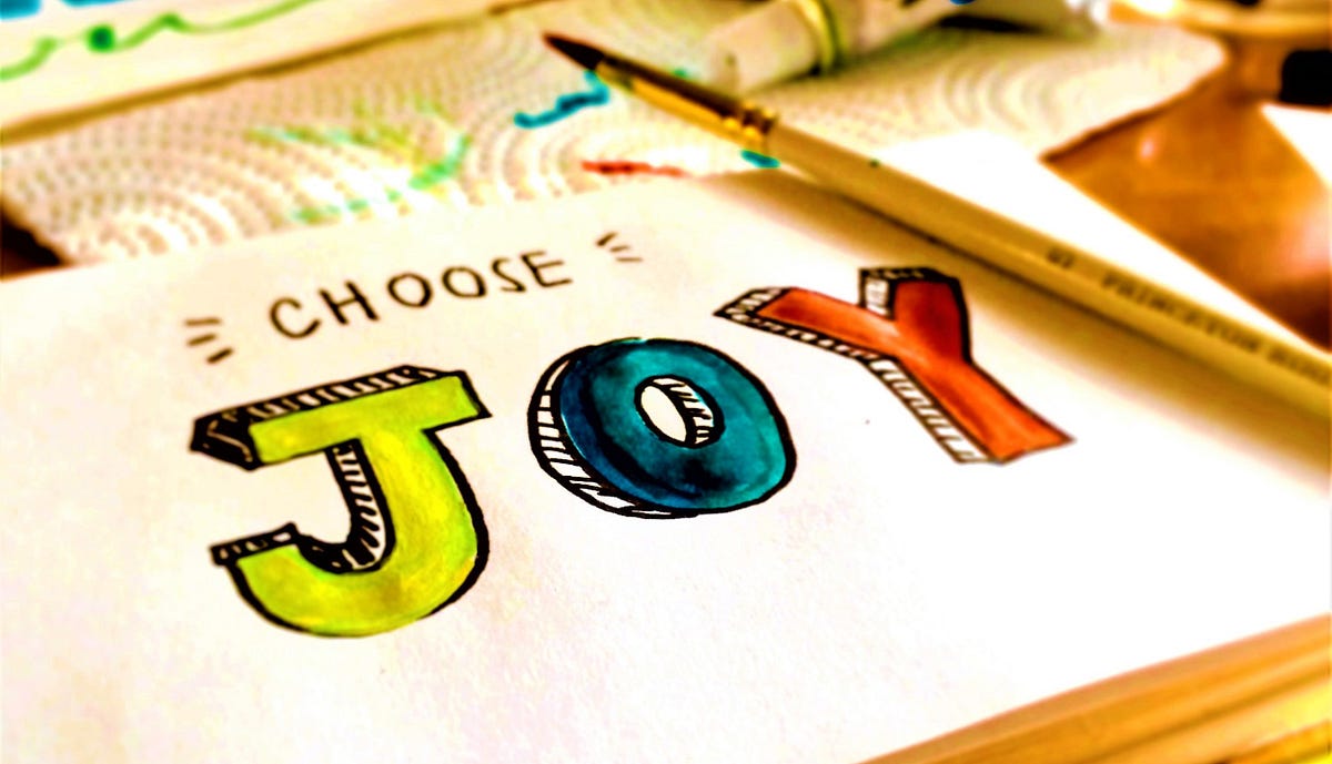 How to Embrace Happiness and Joy in Your Life