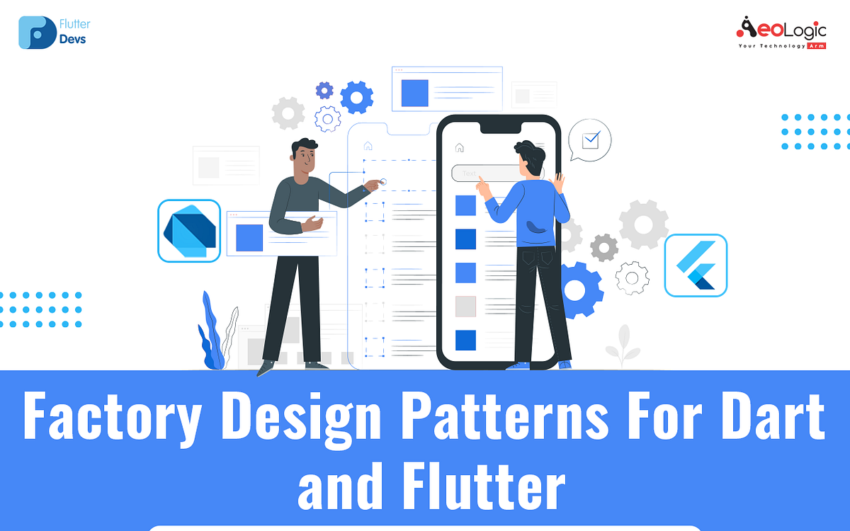 Factory Design Patterns For Dart and Flutter | by Shaiq khan | FlutterDevs