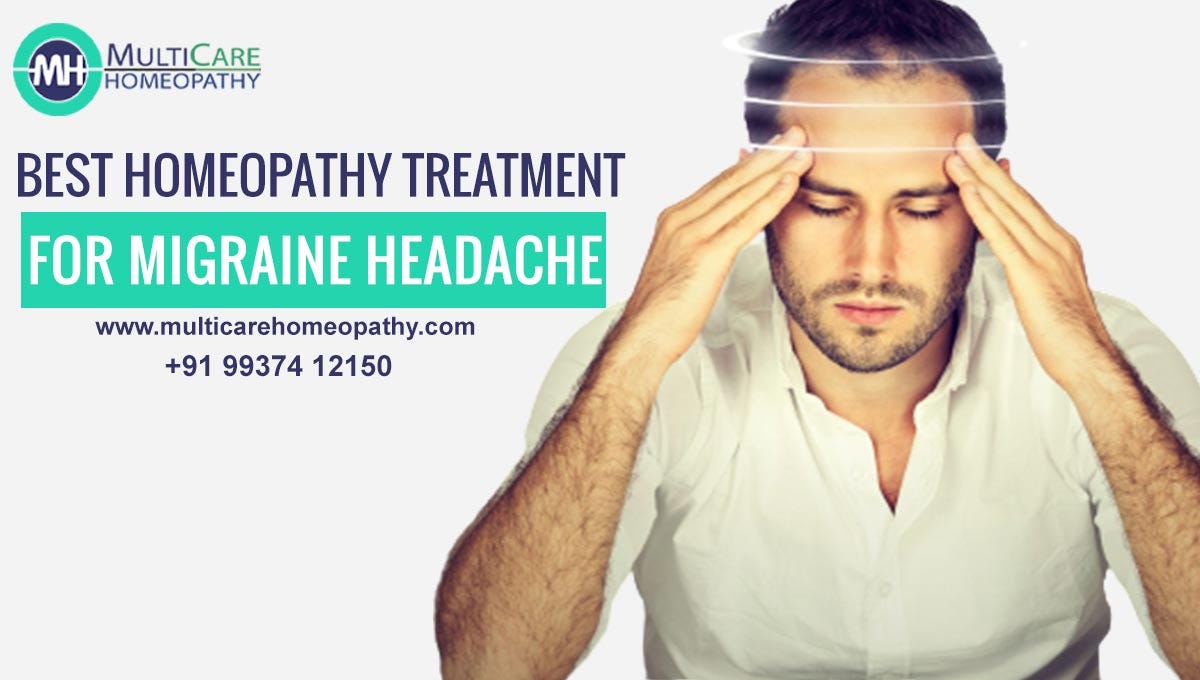 Is Homeopathy Treatment Effective for Migraine Headaches? by