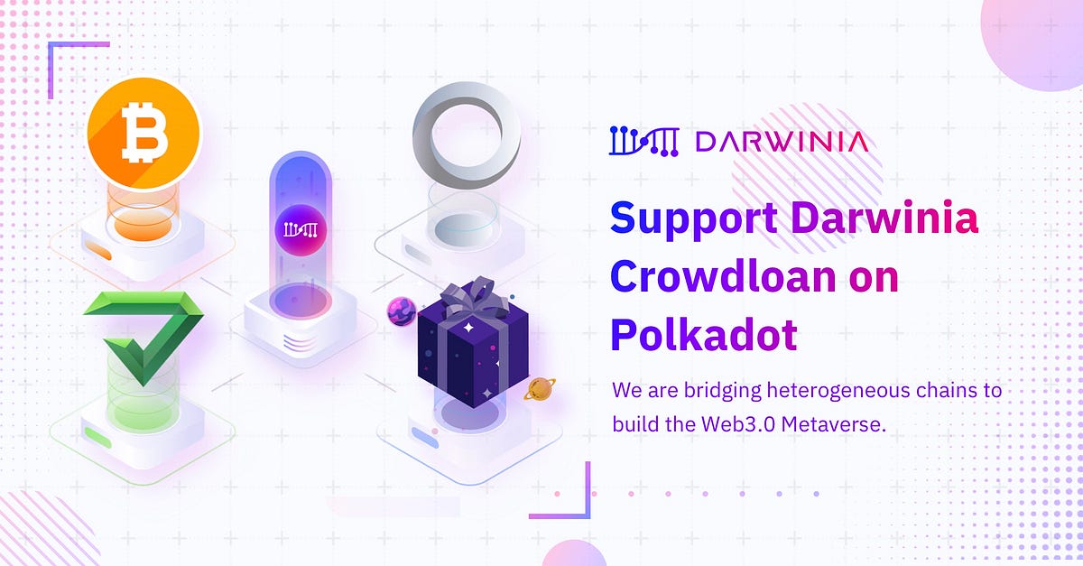 Support Darwinia While Investing in the Next Generation Infrastructure for the Web3.0 Metaverse