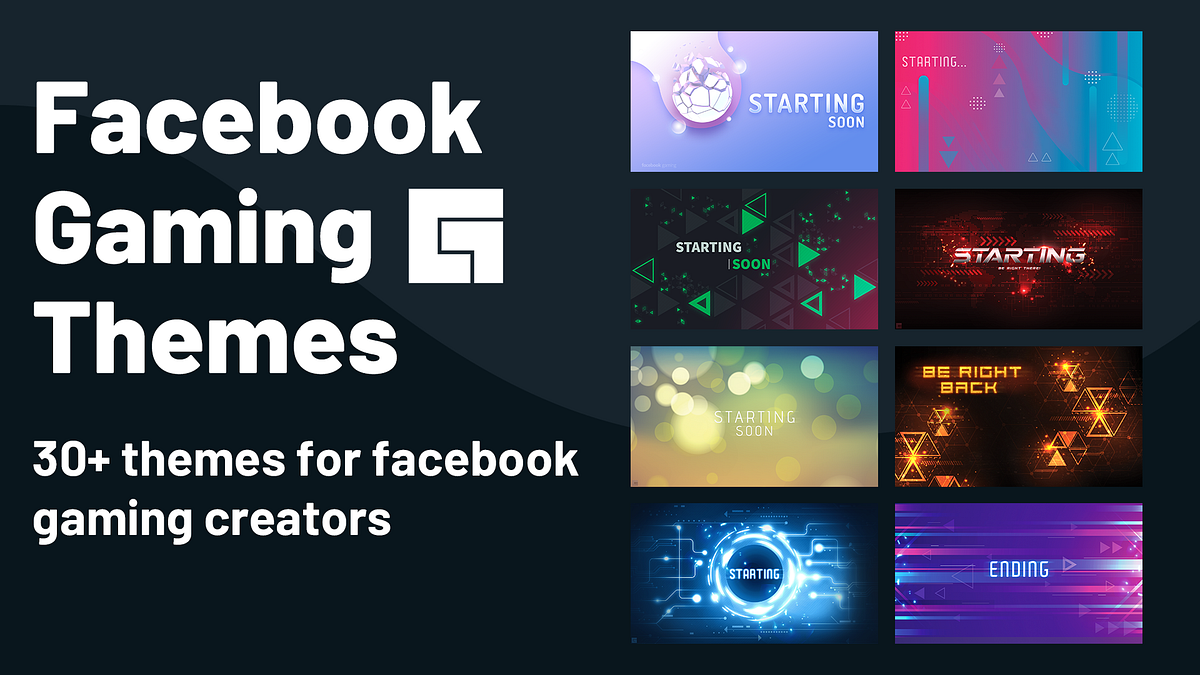 Customize Your Live Stream With Facebook-specific Overlay Themes and