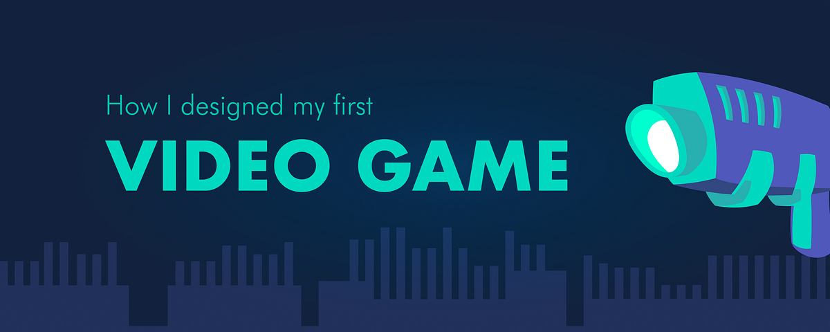 How I Designed My First Video Game By Milan Maheshwari Prototypr