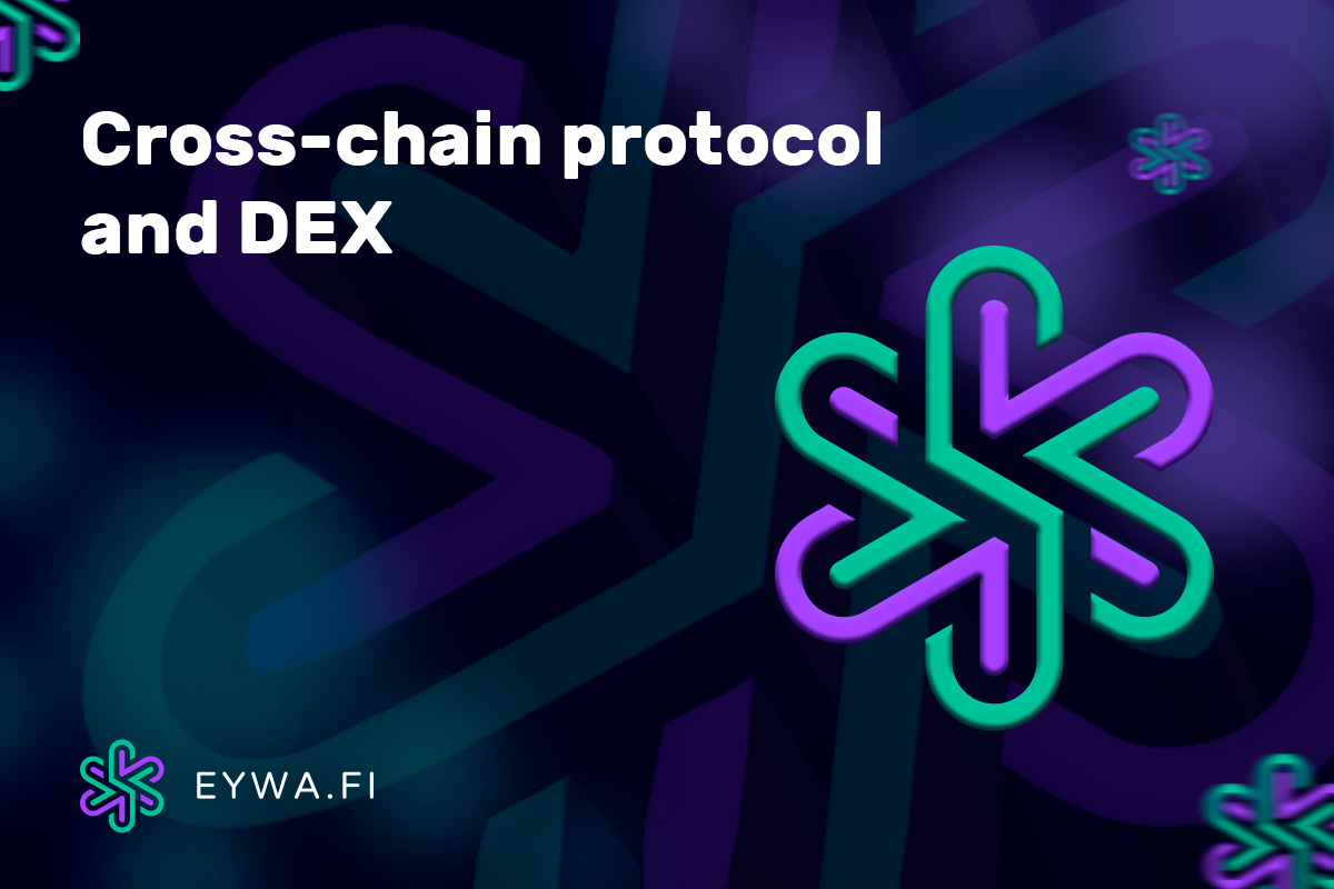 Crosschain protocol and crypto exchange. by EYWA Protocol Medium