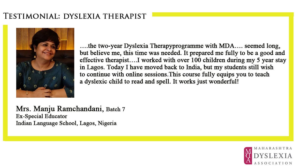 Testimonials: Dyslexia Therapist. The course exceeded my