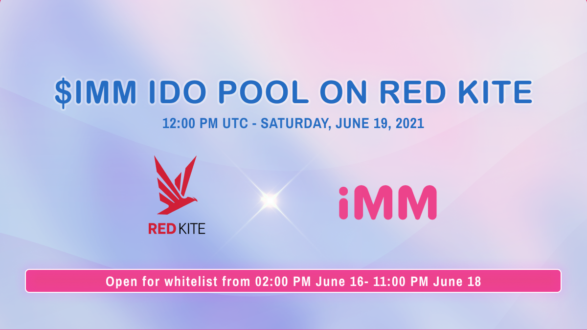 New IDO Project — $IMM Whitelists for Seed and Public Sales