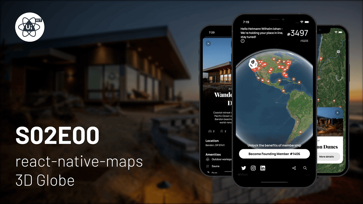 S02E00 — Wander.com — react-native-maps 3D Globe - React-UI-Kit.com ...