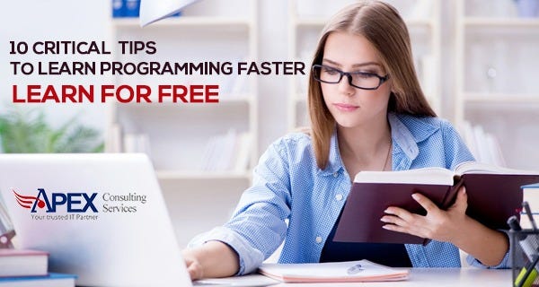10 Coding Tips EveryProgrammer Should Know | by APEX CONSULTING ...