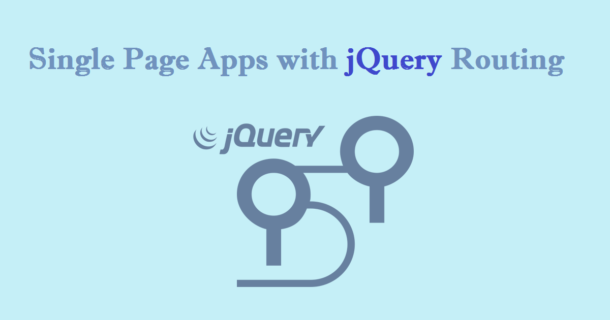 Single Page Apps with jQuery Routing | by Arkaprava Majumder | Medium