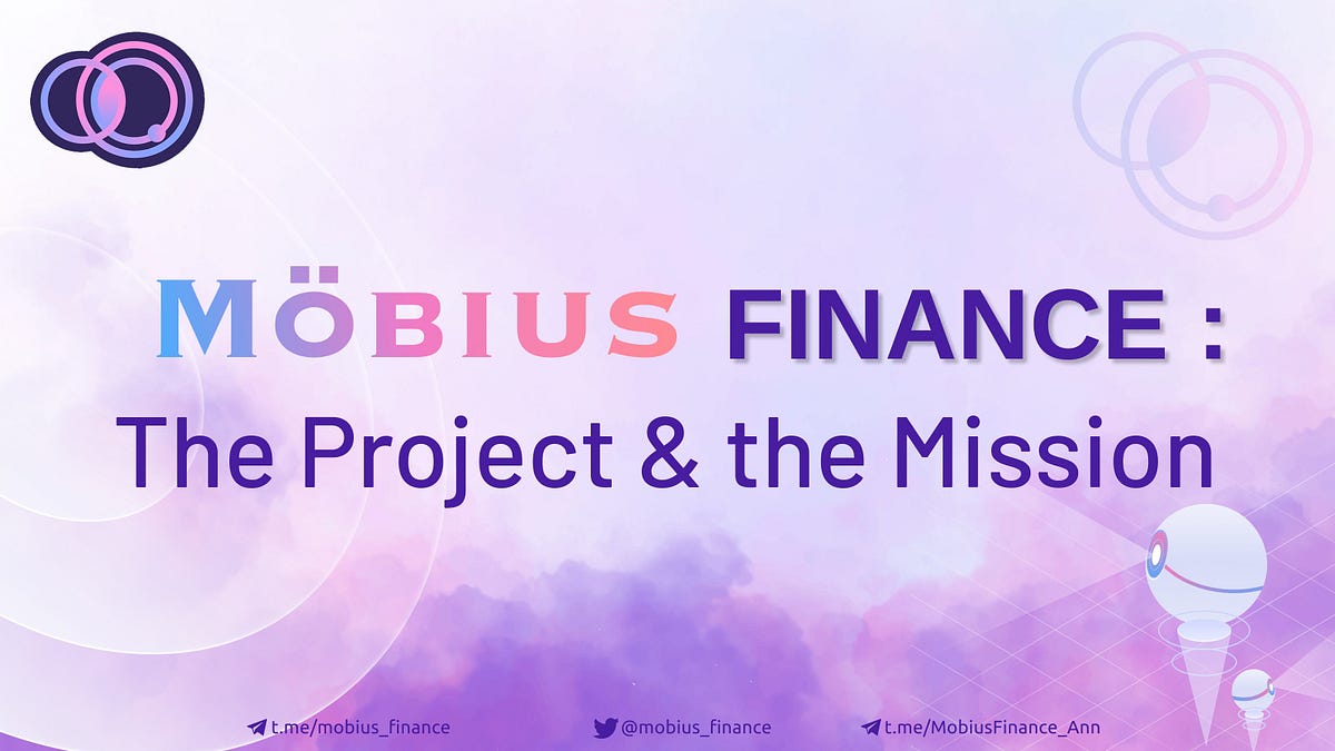 Möbius Finance: The Platform