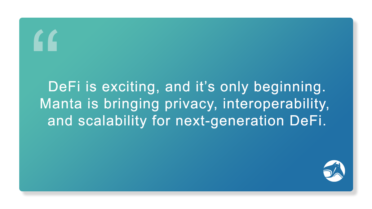 What’s Next For DeFi? Why Manta?