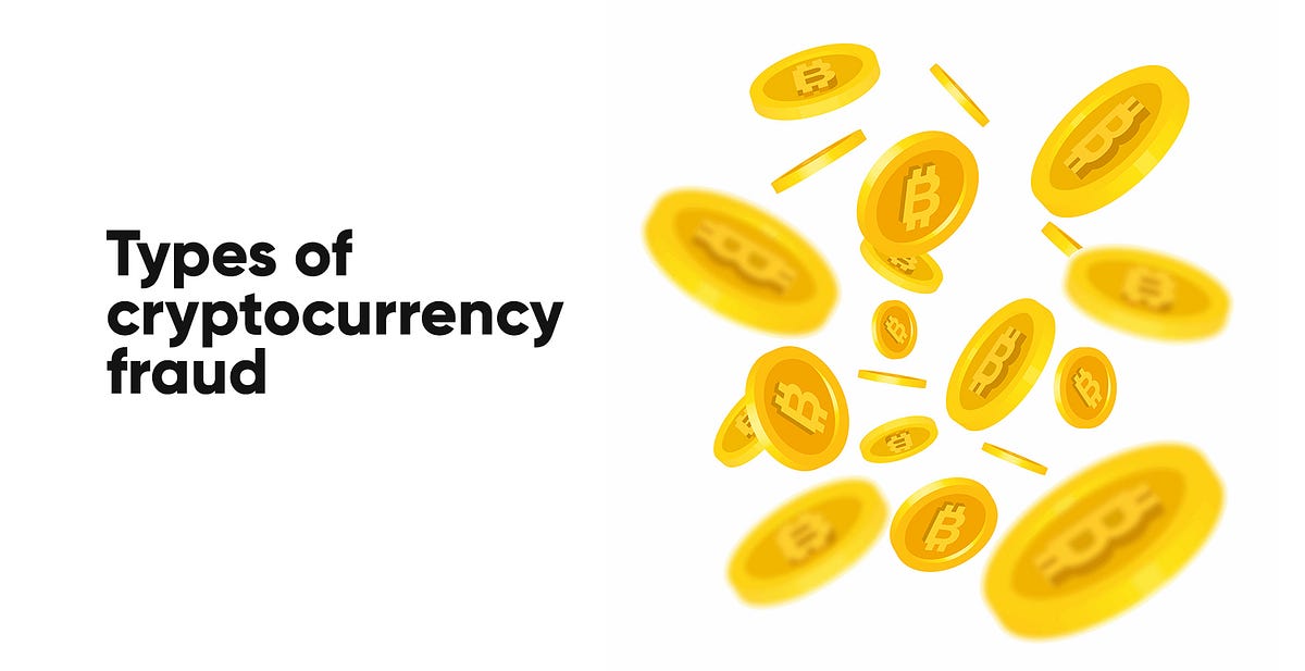 Types Of Cryptocurrency Fraud Dozens Of New Cryptocurrencies Are By Cratos Official Medium Types Of Cryptocurrency Fraud Dozens Of New Cryptocurrencies Are By Cratos Official Medium
