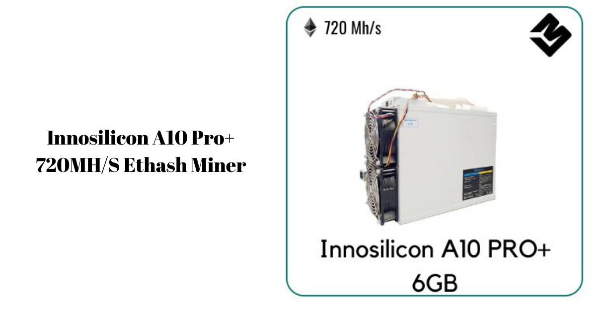Innosilicon A10 Pro 720mh S Ethash Miner By Crypto Miner Bros Medium