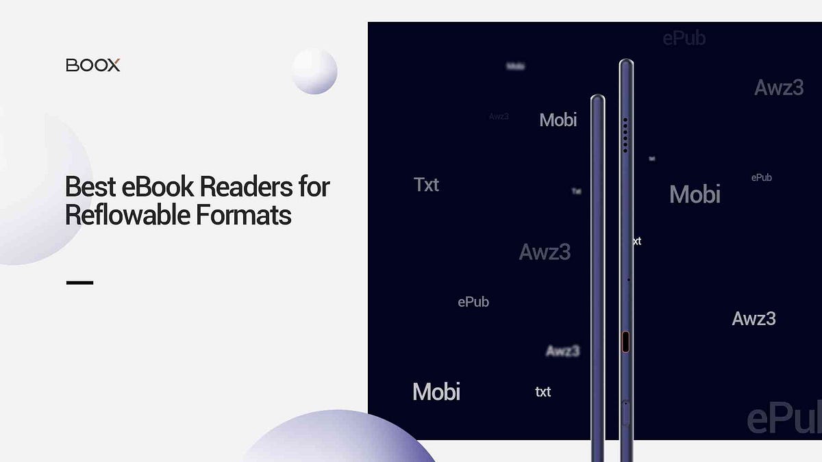 Best eBook Readers for Reflowable Formats (ePub, Mobi, AWZ3 and More) | by  ONYX BOOX | BOOX Content Hub | Medium