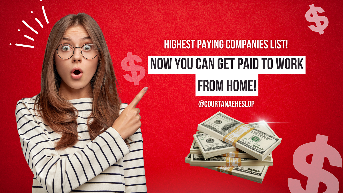 highest-paying-companies-list-now-you-can-get-paid-to-work-from-home