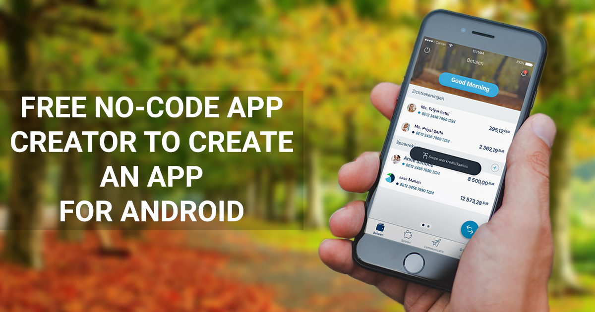 Free No Code App Creator To Create An App For Android By Agicent App Development Company Medium