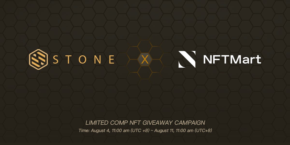 LIMITED COMP NFT GIVEAWAY CAMPAIGN — STONE & NFTMart