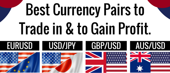 Best Currency Pairs To Trade In To Gain Profit Multi Management - 