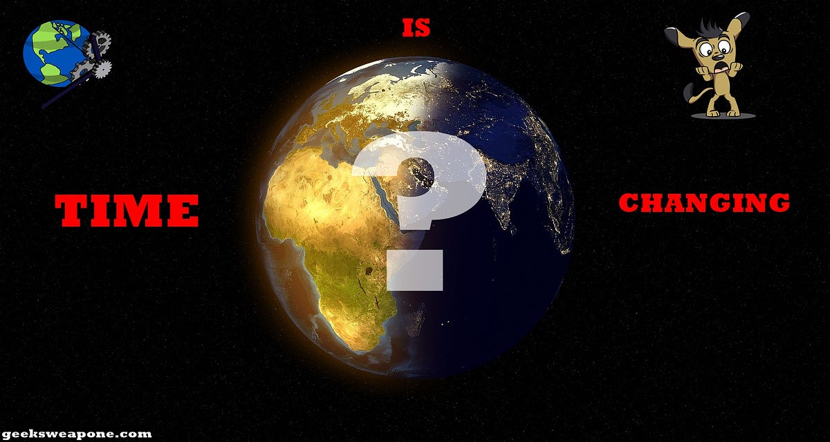 Time is changing ? Medium