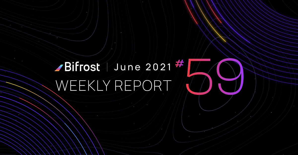 Bifrost SALP and DEX Modules Coming to Asgard CC4 for Public Beta Testing | Weekly Report 59