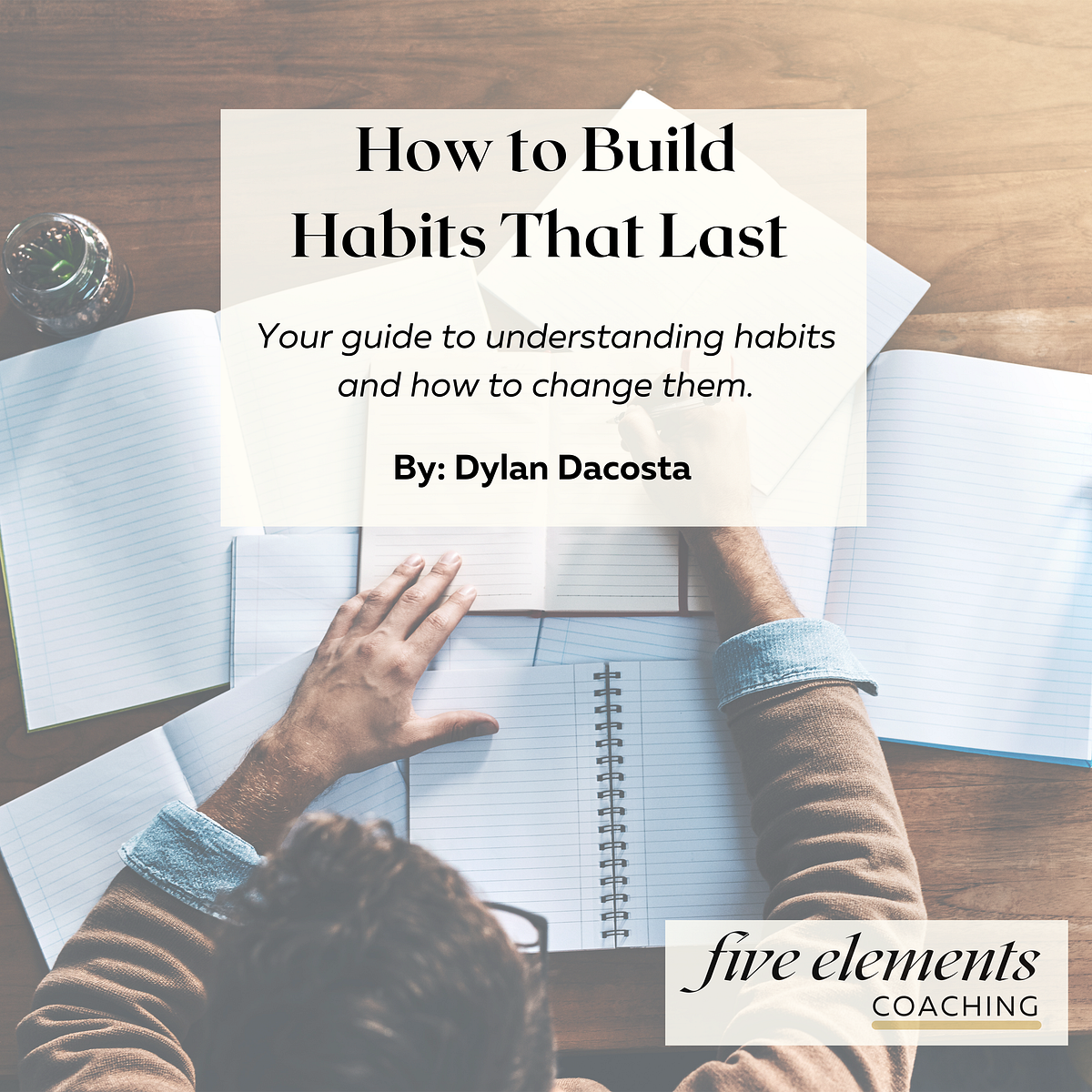 How to Build Habits That Last. Your guide to understanding habits and
