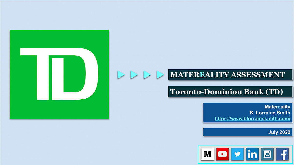 Does TD Bank Belong in the Future? by B. Lorraine Smith Medium