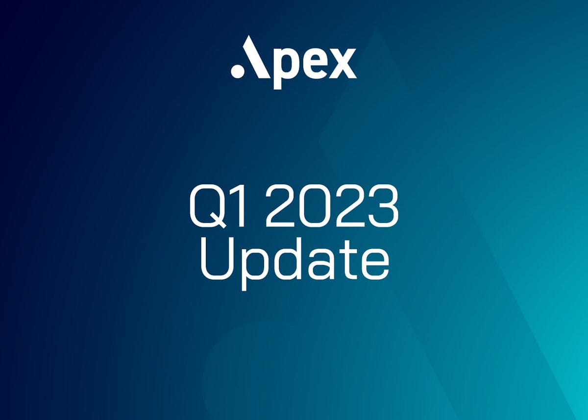 Apex Update Q1 2023. 12/01/2023 by Apex Foundation Jan, 2023 Medium
