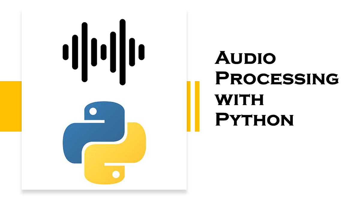 Audio Processing with Python