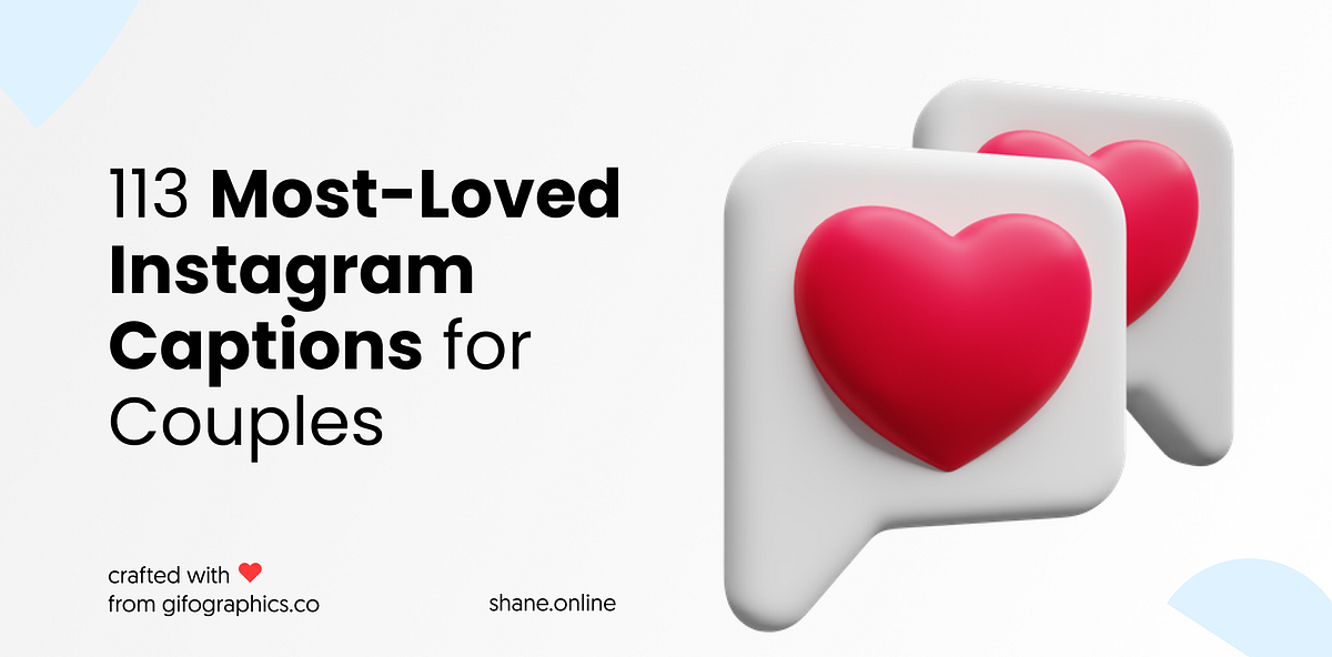 113 Instagram Captions for Couples How to Caption Your Favorite