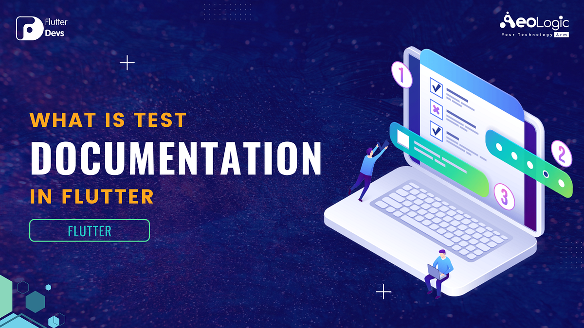 What Is Test Documentation In Flutter by Pragati FlutterDevs
