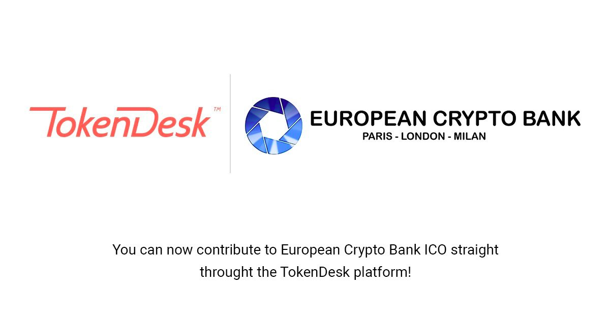 We are happy to announce that we signed partnership agreement with European  Crypto Bank. | by TokenDesk | Medium