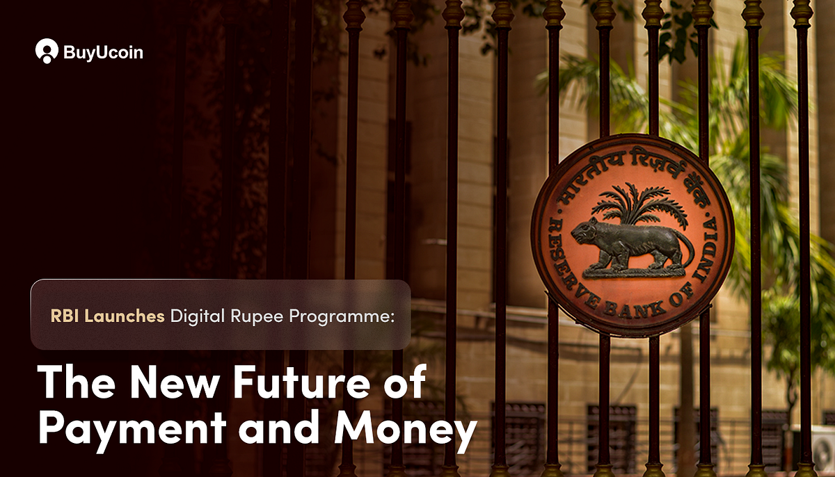 RBI Launches Digital Rupee Programme: The New Future of Payment and Money