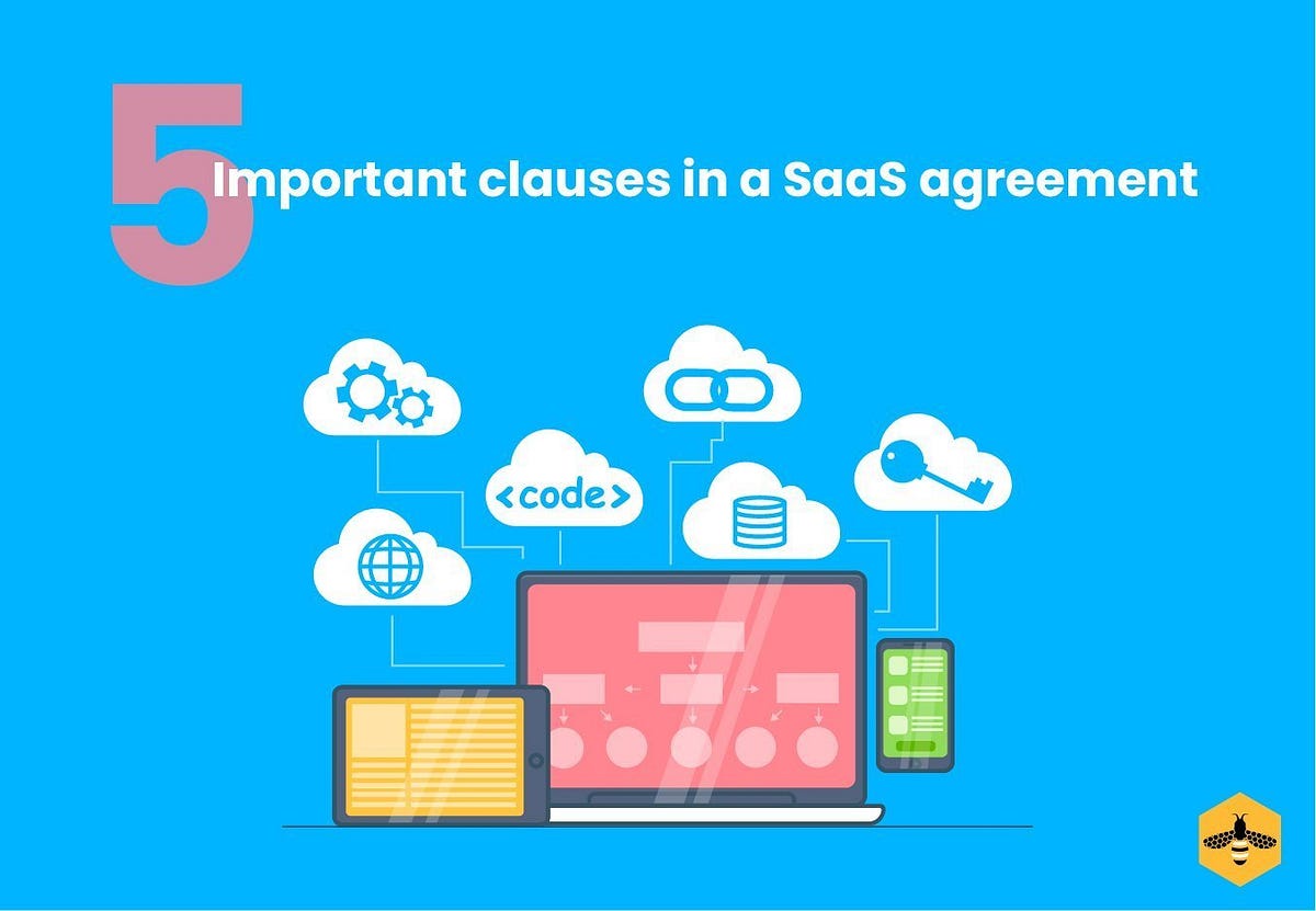 5-important-clauses-in-a-saas-agreement-by-daily-economics-medium