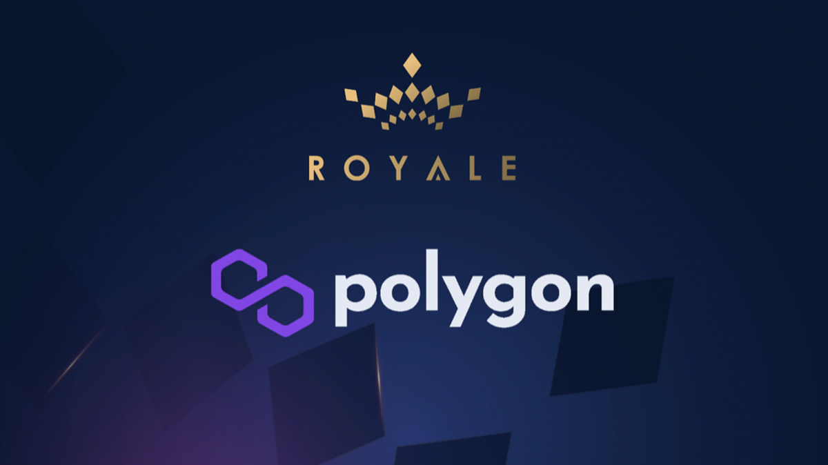 Further expansion of the Royale ecosystem- Polygon (Matic)