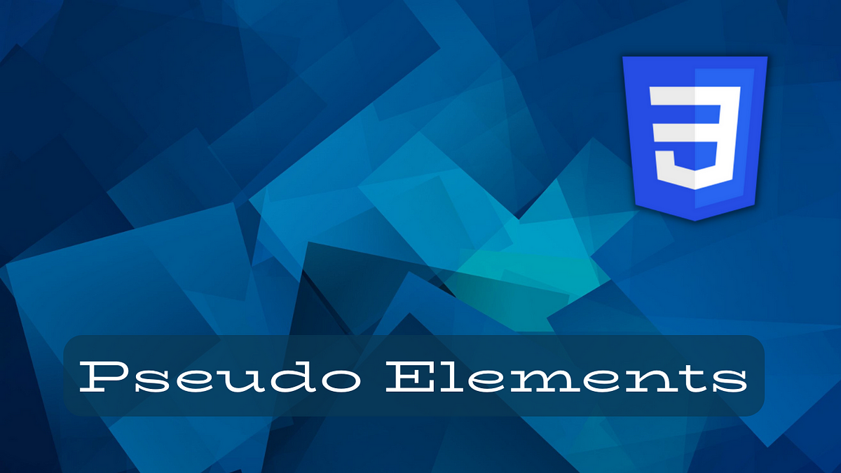 Css Pseudo Elements Hi Everyone By Emre Yilmaz Apr 2022 Medium Css Pseudo Elements Hi Everyone By Emre Yilmaz Apr 2022 Medium
