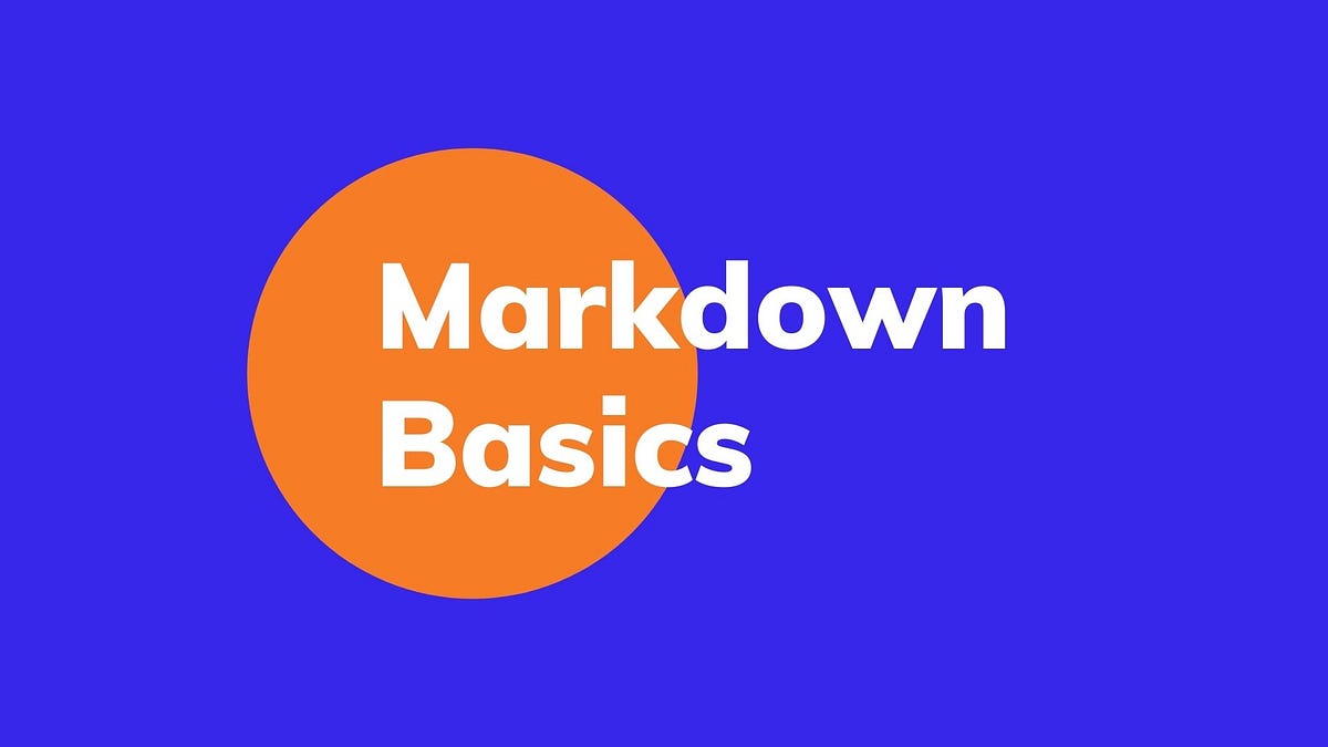 Markdown Basics Explained With Examples
