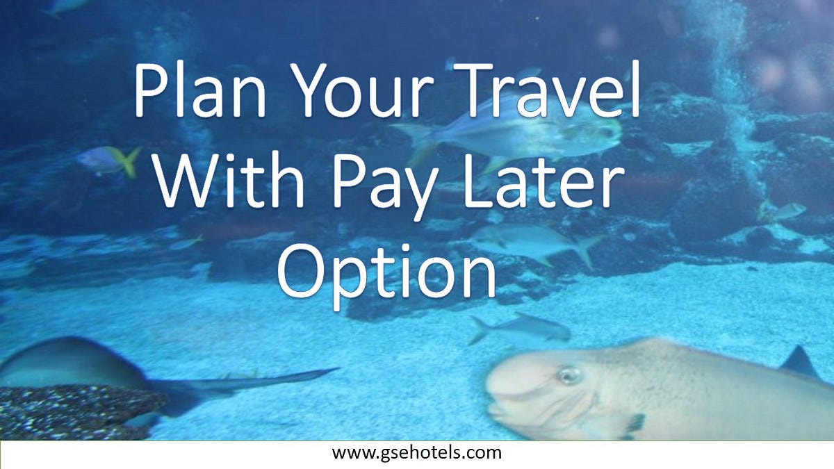 Book Now Pay Later Hotel Booking Online by GSE Hotels Medium