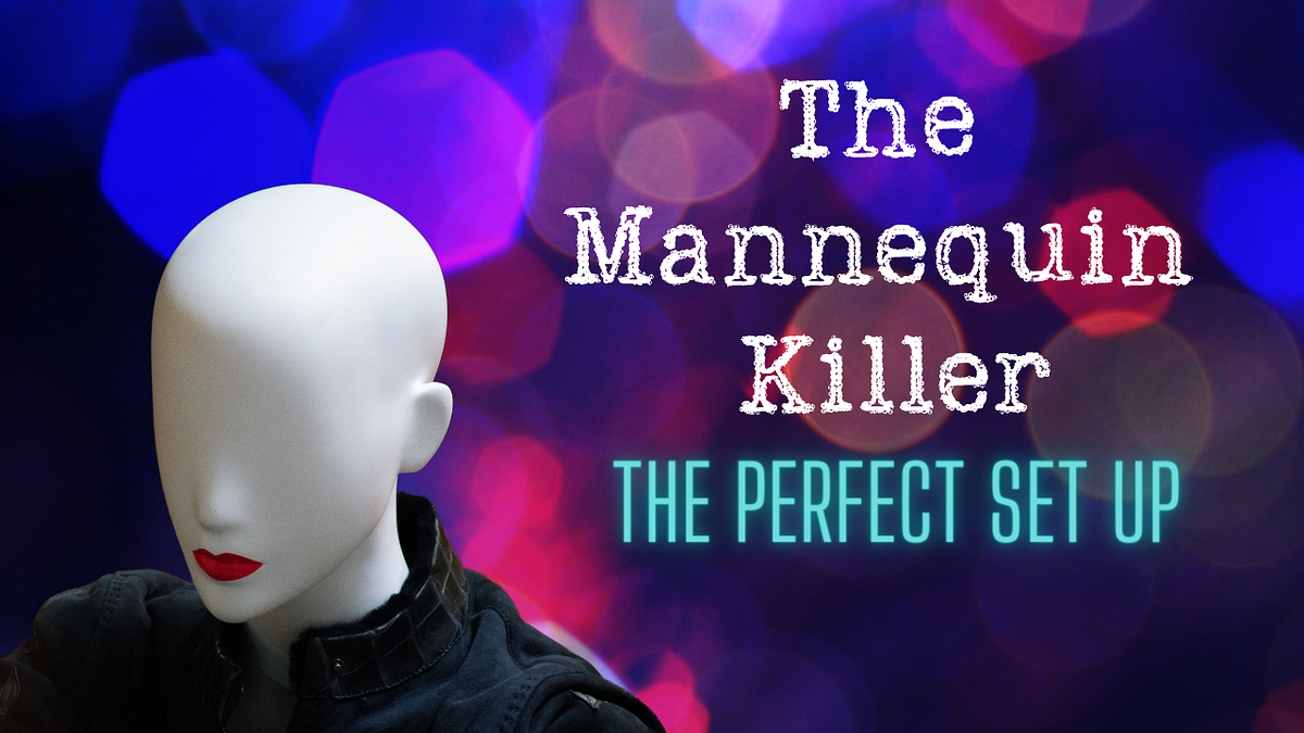 The Mannequin Killer How Shane Schindler Got Caught by Nik Young