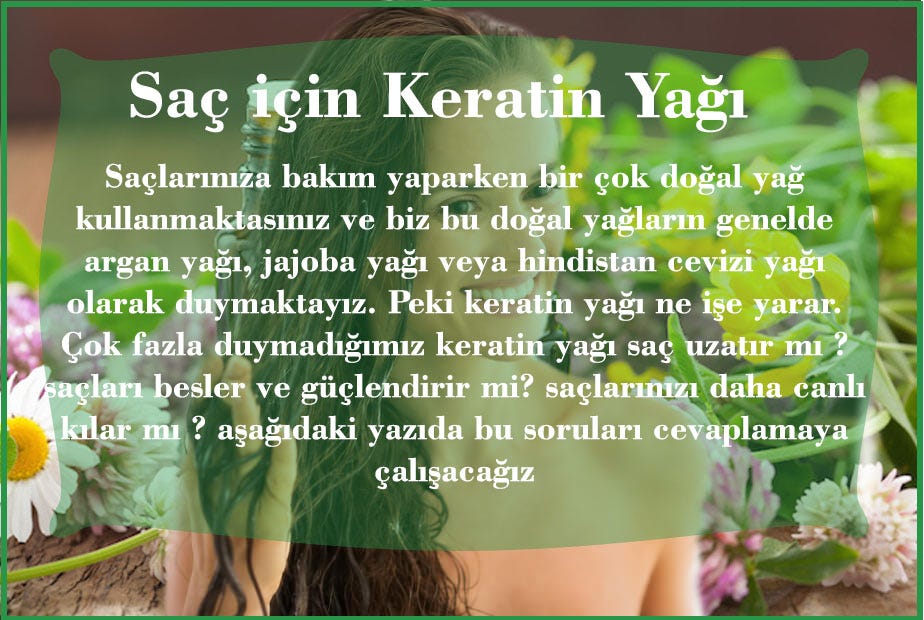 Saç için Keratin Yağı. Saçlarınıza bakım yaparken bir çok… | by Saç Bakımı  | Medium