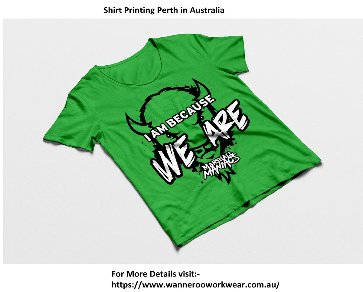 Shirt Printing Perth In Australia Wanneroo Workwear Medium