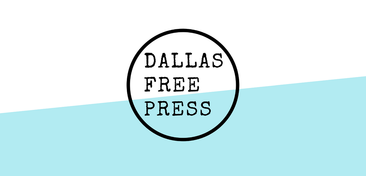 Introducing the Dallas Free Press | by Keri Mitchell | Dallas Free Press | Medium Introducing the Dallas Free Press
