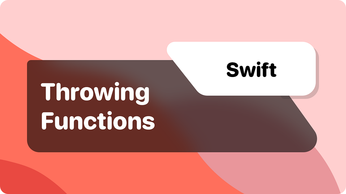 Swift Throwing Functions. With throwing functions, you can easily