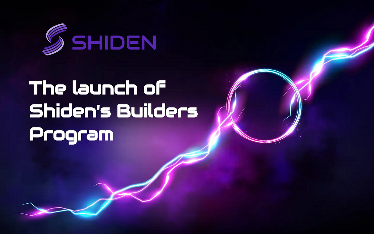Shiden Network launches Builders Program