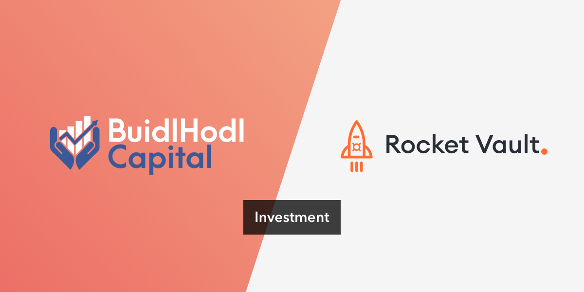 Investment in Rocket Vault. BuidlHodl Capital is pleased to… by